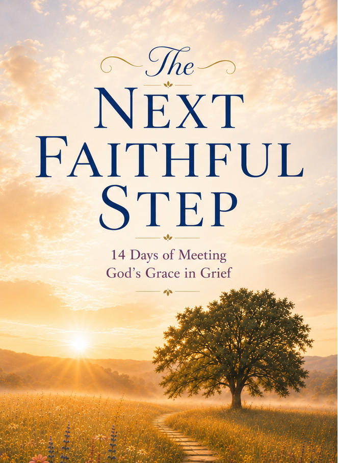 The Next Faithful Step