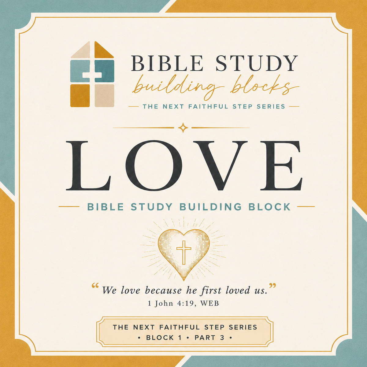LOVE: Building Blocks - Block 1