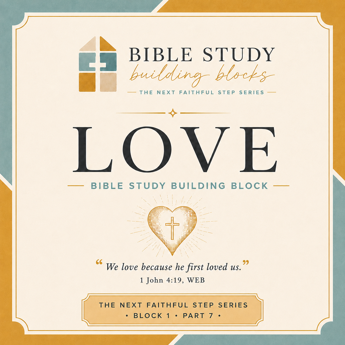 LOVE: Building Blocks - Block 1