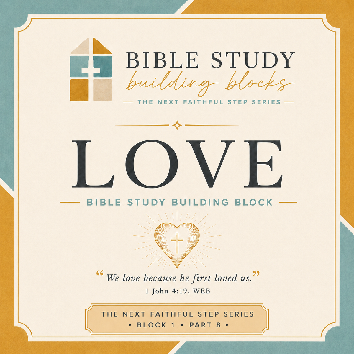 LOVE: Building Blocks - Block 1